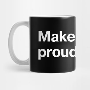 Make Dolly proud today. Mug